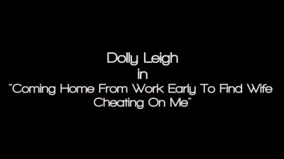 Guy caught Dolly Leigh cheating and decided to watch - Touch My Wife