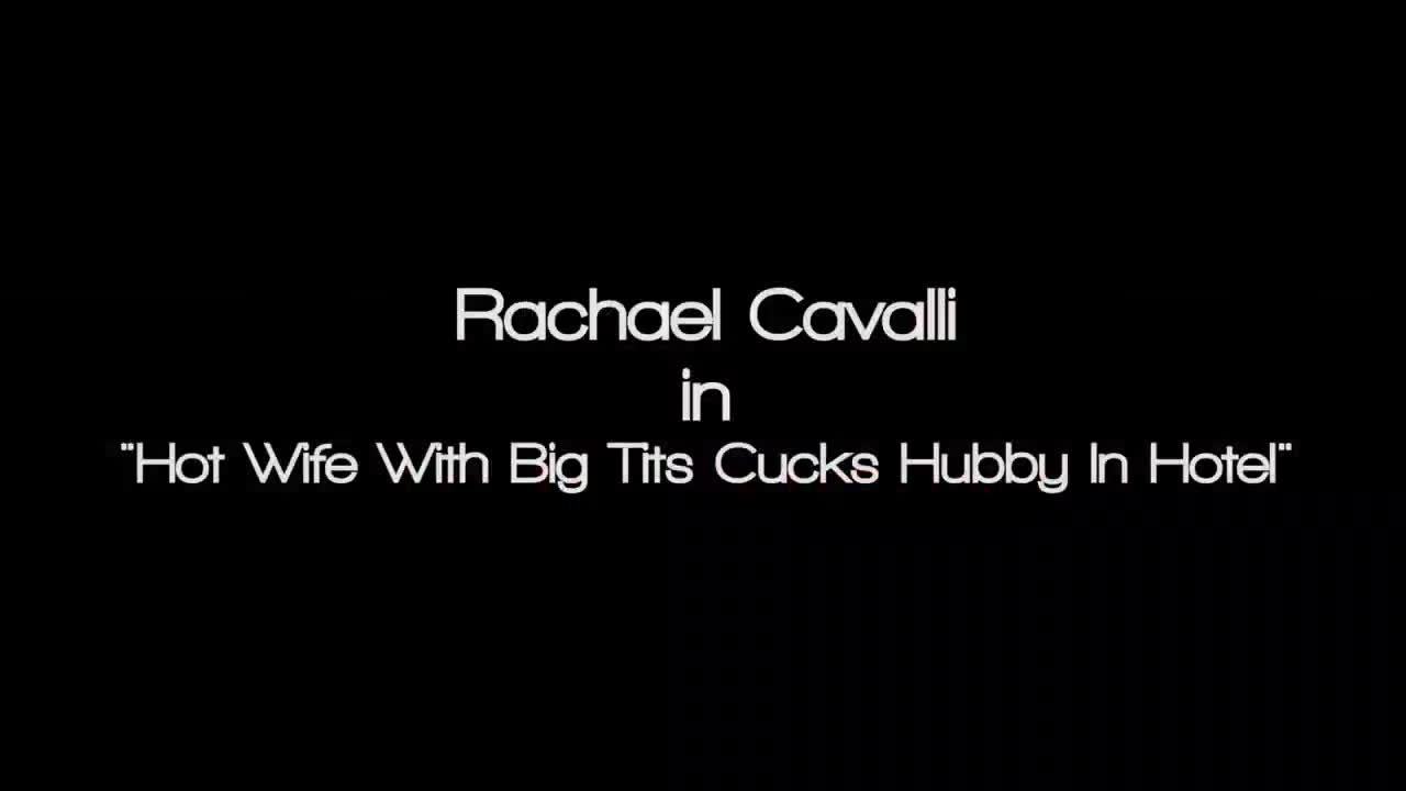 Watch Buxom Milf Rachael Cavalli cheats on hubby in the hotel Full. Duration: 12:08 | ePornBabe.